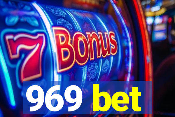 969 bet